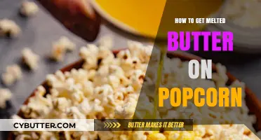Perfectly Buttered Popcorn: Simple Tips for Evenly Melting Butter Every Time