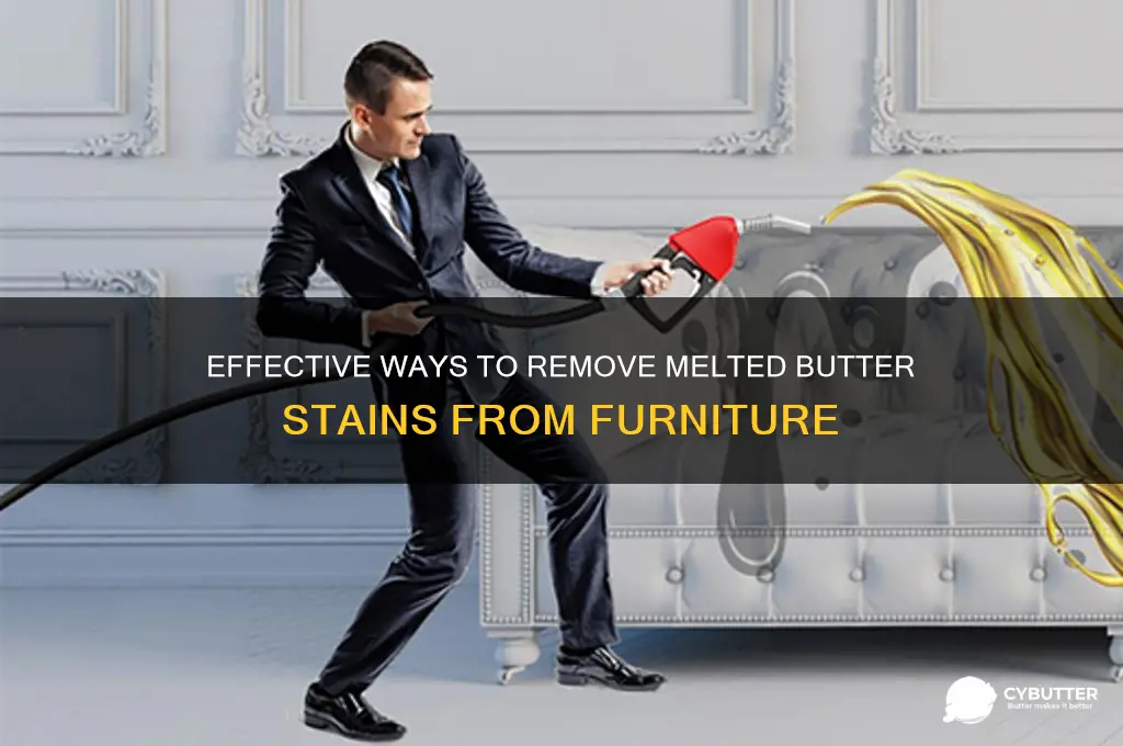 how to get melted butter out of furniture