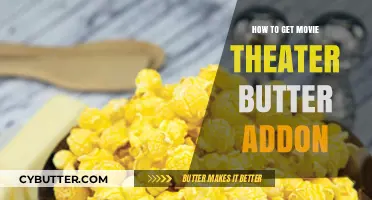 Unlock Movie Theater Butter Flavor: Easy Add-On Tips & Tricks