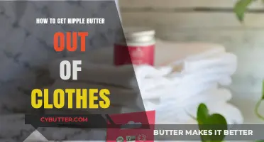Effective Tips to Remove Nipple Butter Stains from Your Clothes