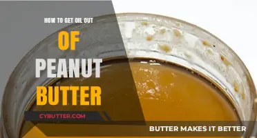 Effective Methods to Remove Oil from Peanut Butter: A Simple Guide