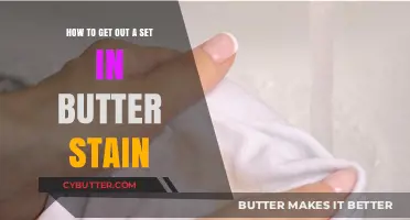 Effective Tips to Remove Set-In Butter Stains from Fabric Easily