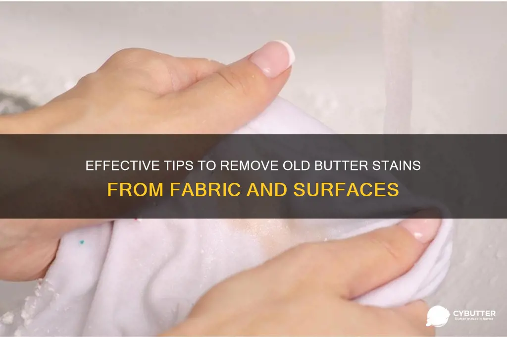 how to get out old butter stains