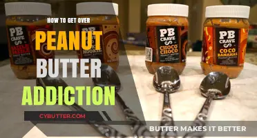 Overcoming Peanut Butter Cravings: A Guide to Breaking the Addiction