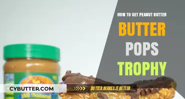 Unlocking the Peanut Butter Butter Pops Trophy: A Step-by-Step Guide
