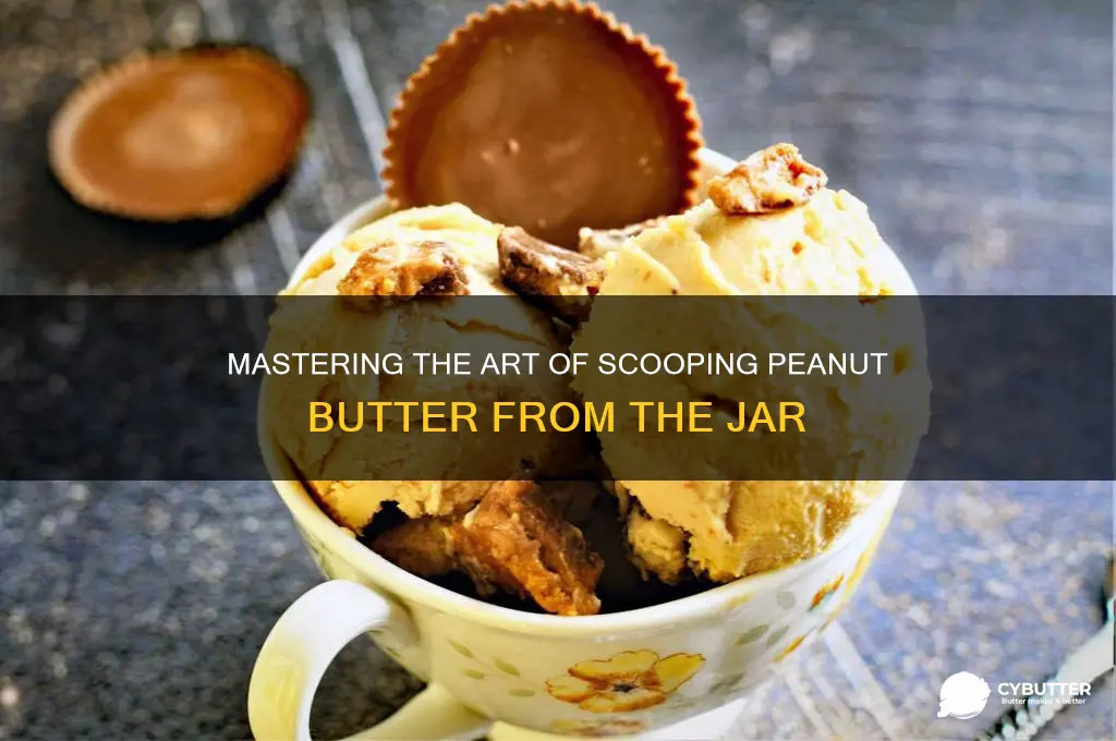 how to get peanut butter out of the jar