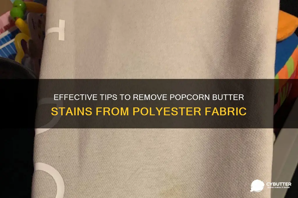 how to get popcorn butter out of polyester