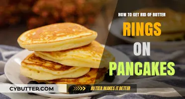 Preventing Butter Rings: Perfect Pancake Cooking Techniques Revealed