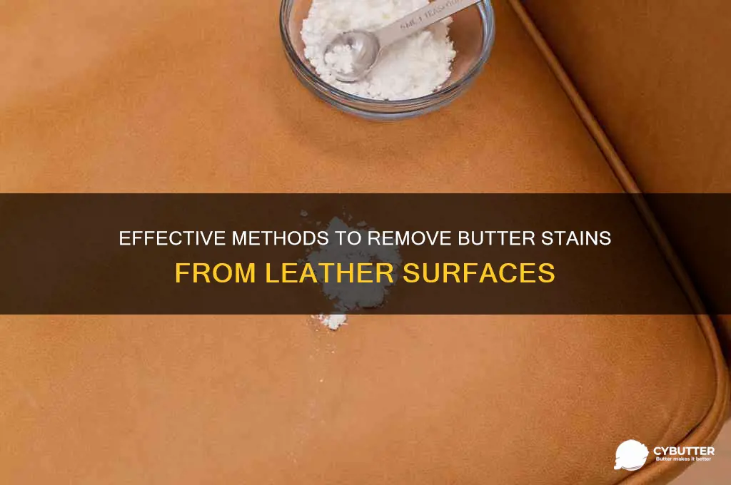 how to get rid of butter stains on leather