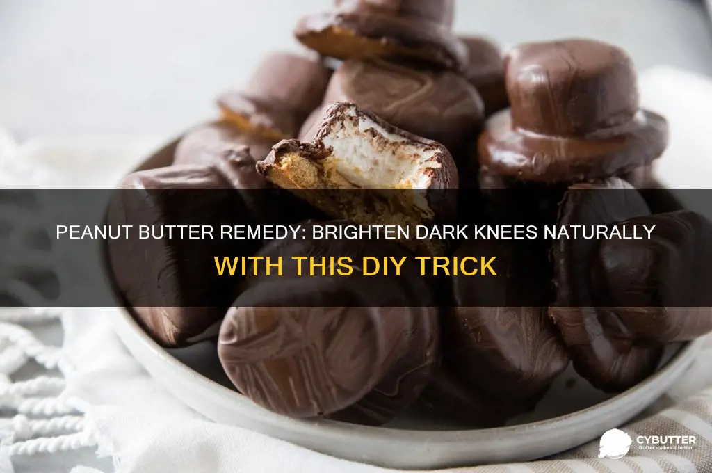 how to get rid of dark knees with peanut butter