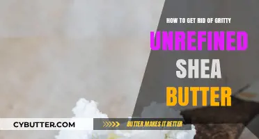 Smooth Out Gritty Shea Butter: Simple Tips for Silky Results