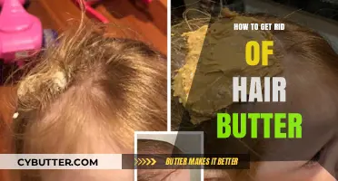 Effective Ways to Remove Hair Butter: Tips and Tricks for Clean Hair