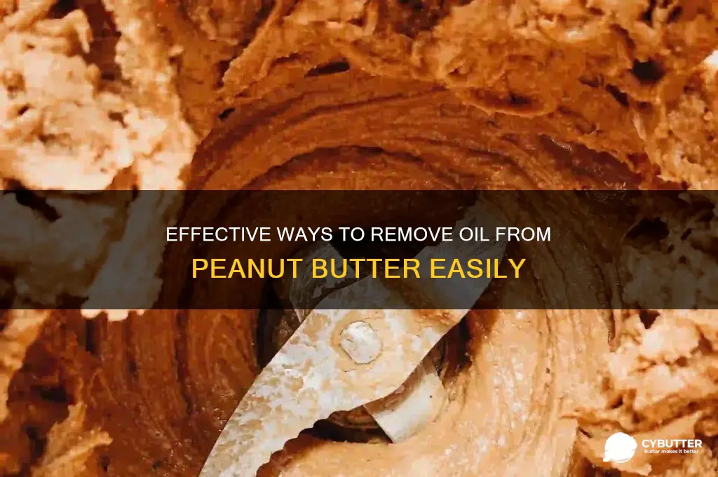 how to get rid of oil peanut butter