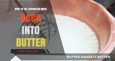 Reviving Separated Milk: Simple Steps to Make Butter Again