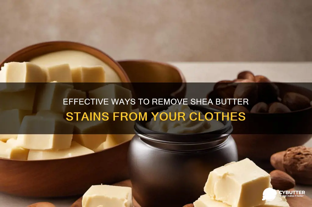 how to get shea butter out of clothes