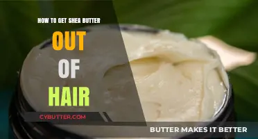 Effective Ways to Remove Shea Butter from Your Hair Easily