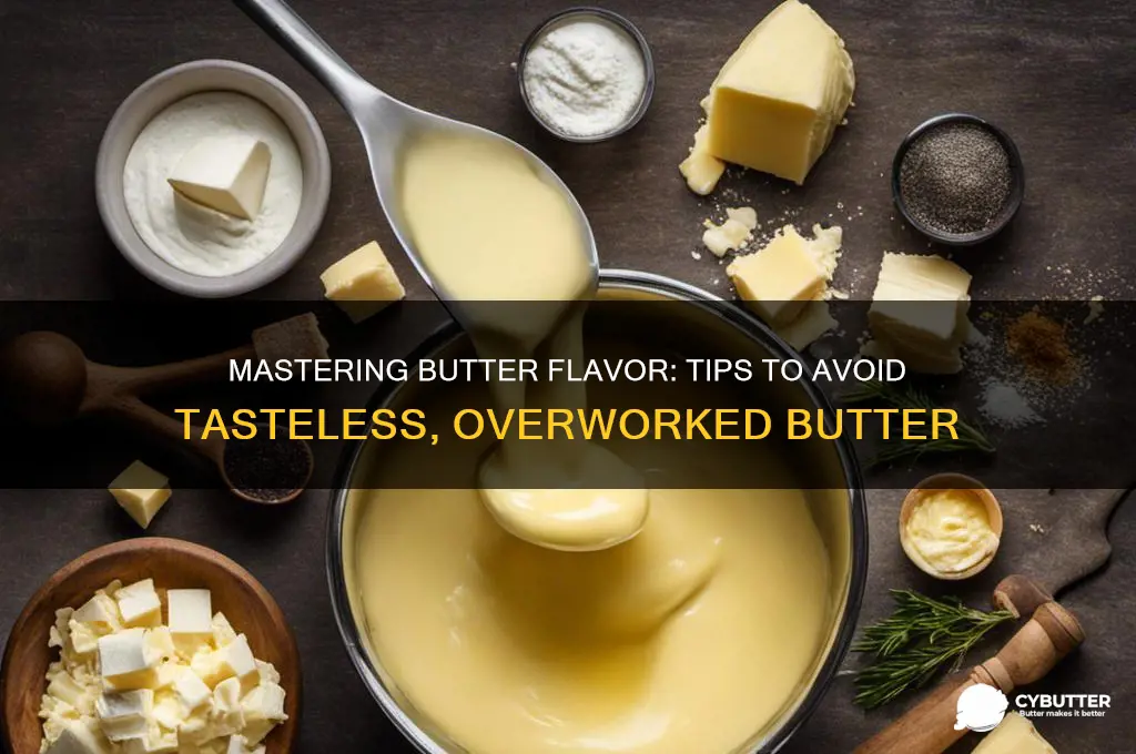 how to get taken butter and null taste