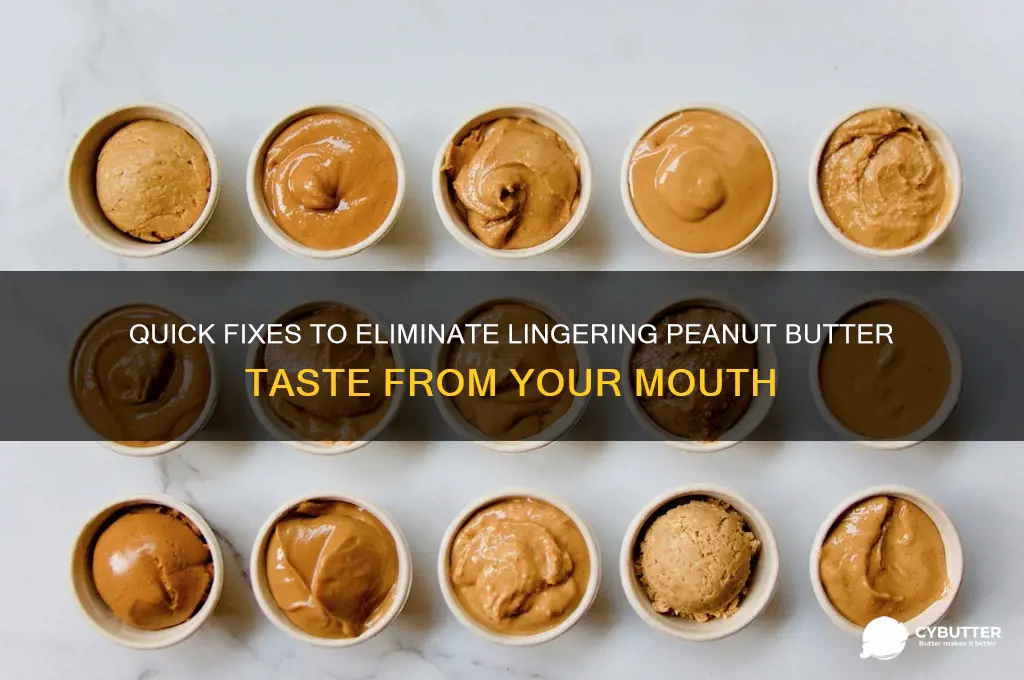 how to get taste of peanut butter out of mouth