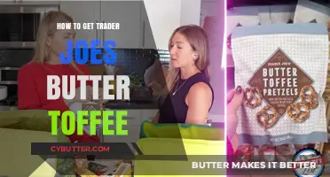 Discover Trader Joe's Butter Toffee: Tips for Finding This Sweet Treat