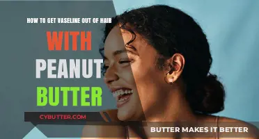 Peanut Butter to the Rescue: Removing Vaseline from Hair Easily