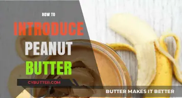 The Nutty Introduction: How to Introduce Peanut Butter