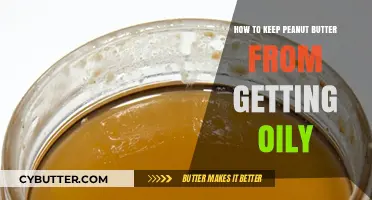 Prevent Oily Peanut Butter: Simple Tips for Creamy Consistency