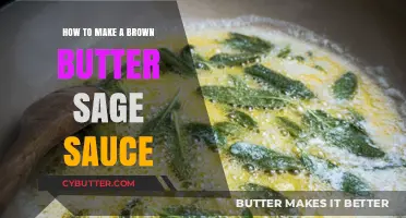 Rich and Aromatic: Mastering the Art of Brown Butter Sage Sauce