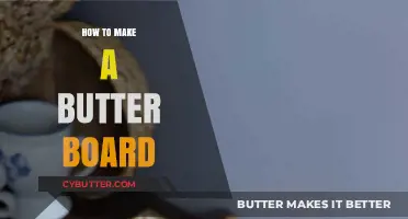 Crafting the Perfect Butter Board: A Guide to Deliciousness