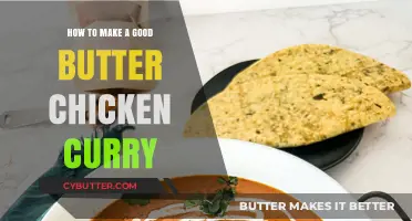 Mastering Butter Chicken: Easy Steps for Perfect Curry Every Time