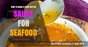 Perfect Butter Sauce Recipe: Elevate Your Seafood Dishes with Ease