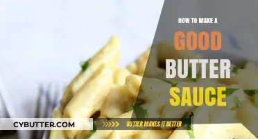 Mastering the Art of Creamy Butter Sauce: Simple Tips and Tricks