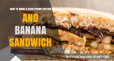 Perfect Peanut Butter and Banana Sandwich: Simple Tips for Delicious Results