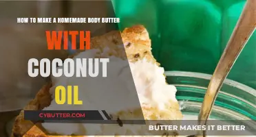Nourish Your Skin: DIY Coconut Oil Body Butter Recipe