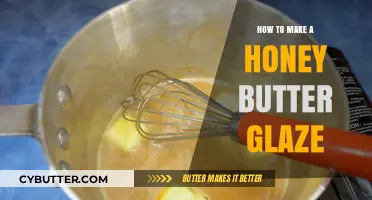 Sweet and Savory Harmony: Crafting the Perfect Honey Butter Glaze