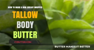 Silky Smooth Skin: Non-Greasy Whipped Tallow Body Butter Recipe