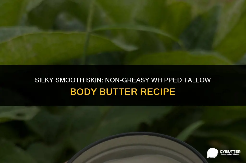 how to make a non greasy whipped tallow body butter
