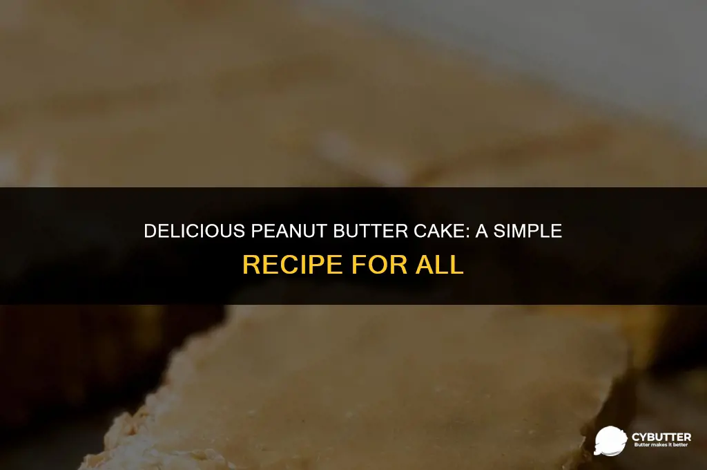 how to make a peanut butter cake
