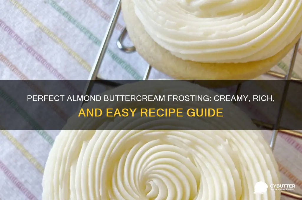 how to make a really good almond butter cream frosting