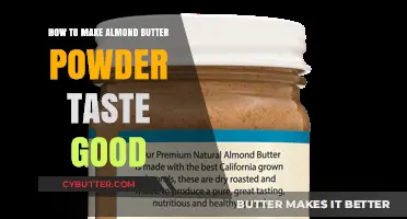 Enhance Your Almond Butter Powder: Simple Tips for Delicious Flavor