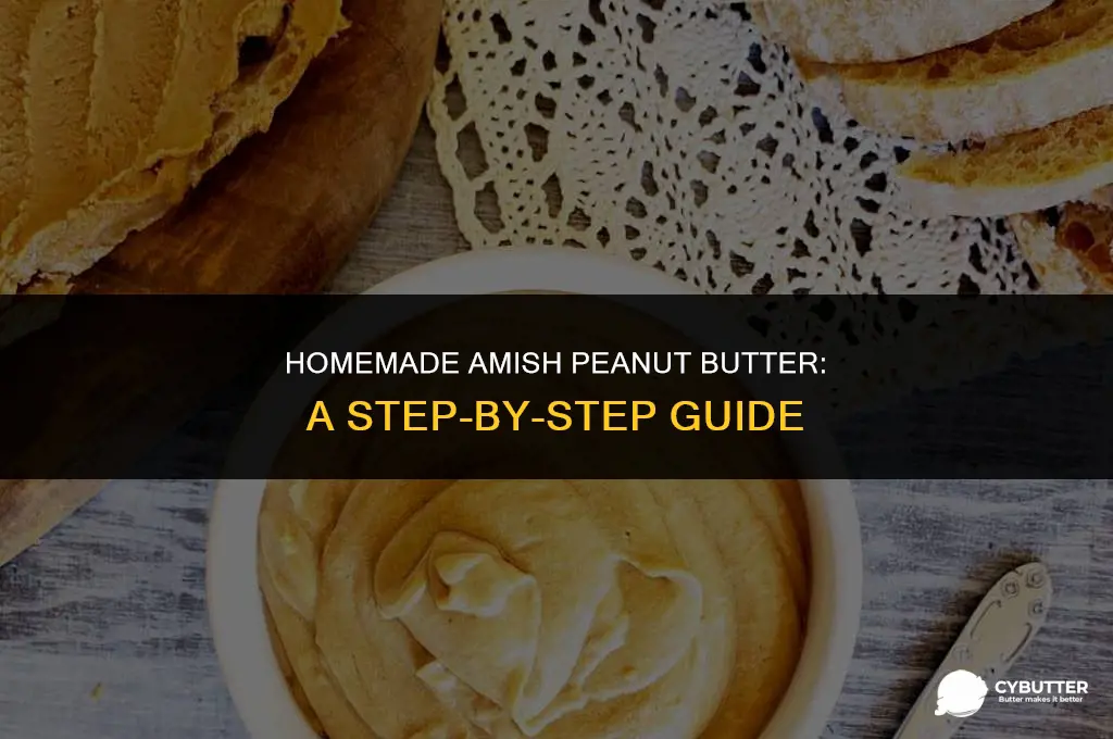 how to make amish peanut butter