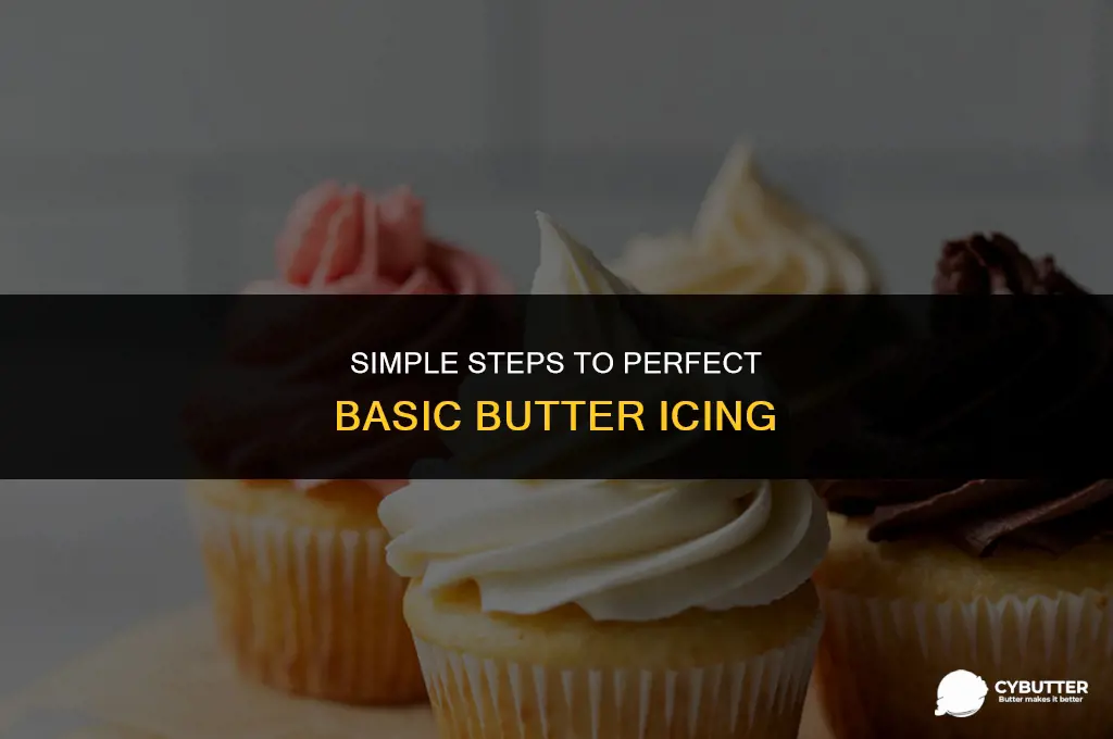 how to make basic butter icing