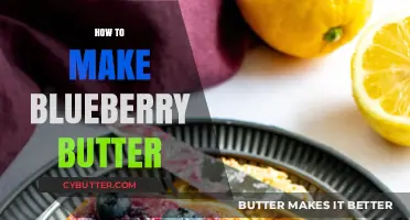 From Farm to Table: The Art of Making Blueberry Butter