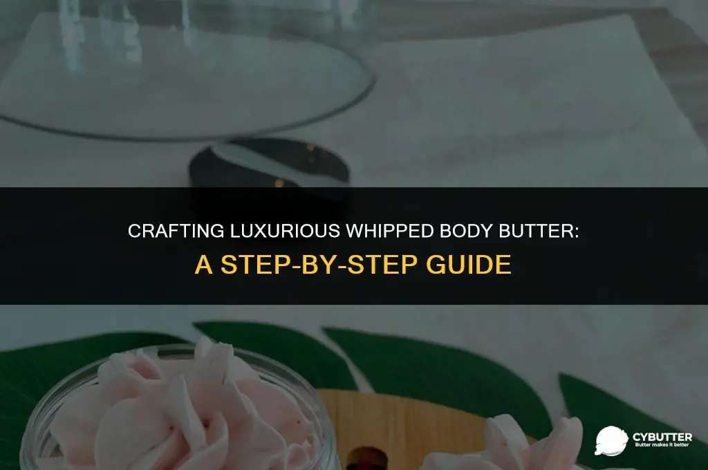 how to make body butter whipped