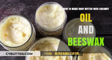 DIY Body Butter: Nourishing Your Skin with Coconut Oil and Beeswax