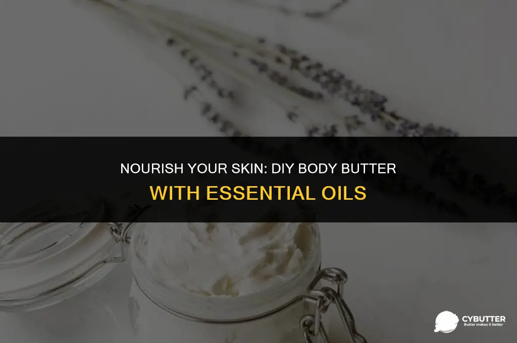 how to make body butter with essential oils