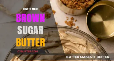 Sweet and Rich: The Perfect Brown Sugar Butter Recipe