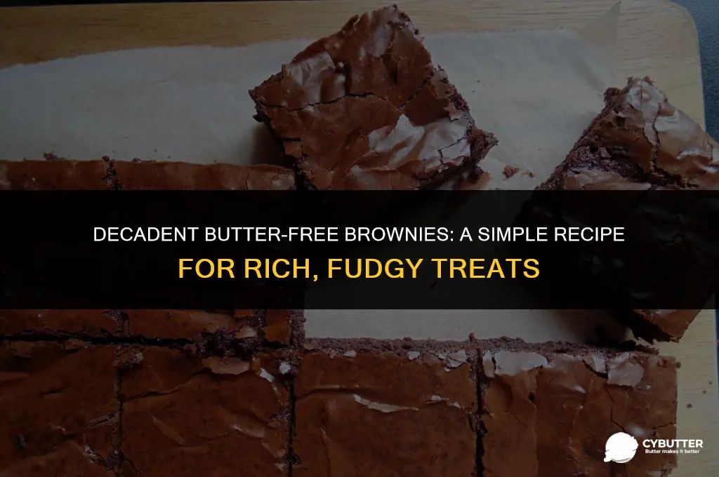 how to make brownies without butter