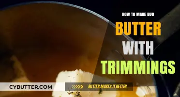 Crafting Bud Butter: A Delicious Way to Use Cannabis Trimmings
