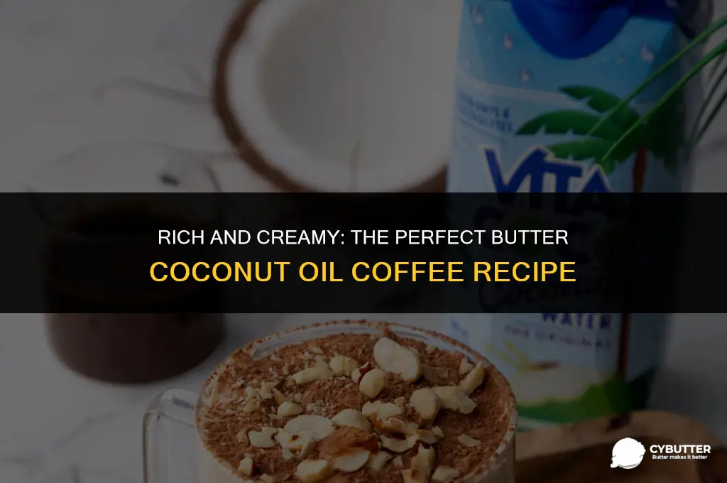 how to make butter coconut oil coffee