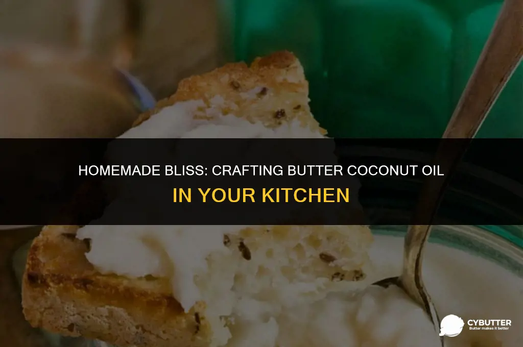 how to make butter coconut oil